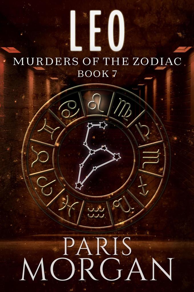 Leo (Murders of the Zodiac #7)