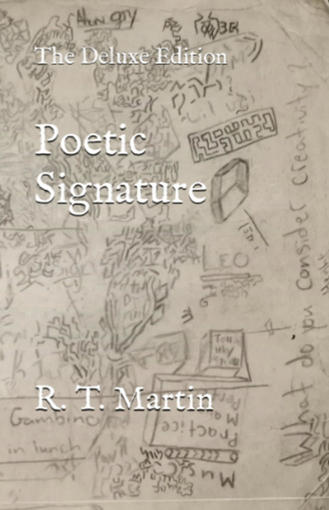 Poetic Signature: The Deluxe Edition