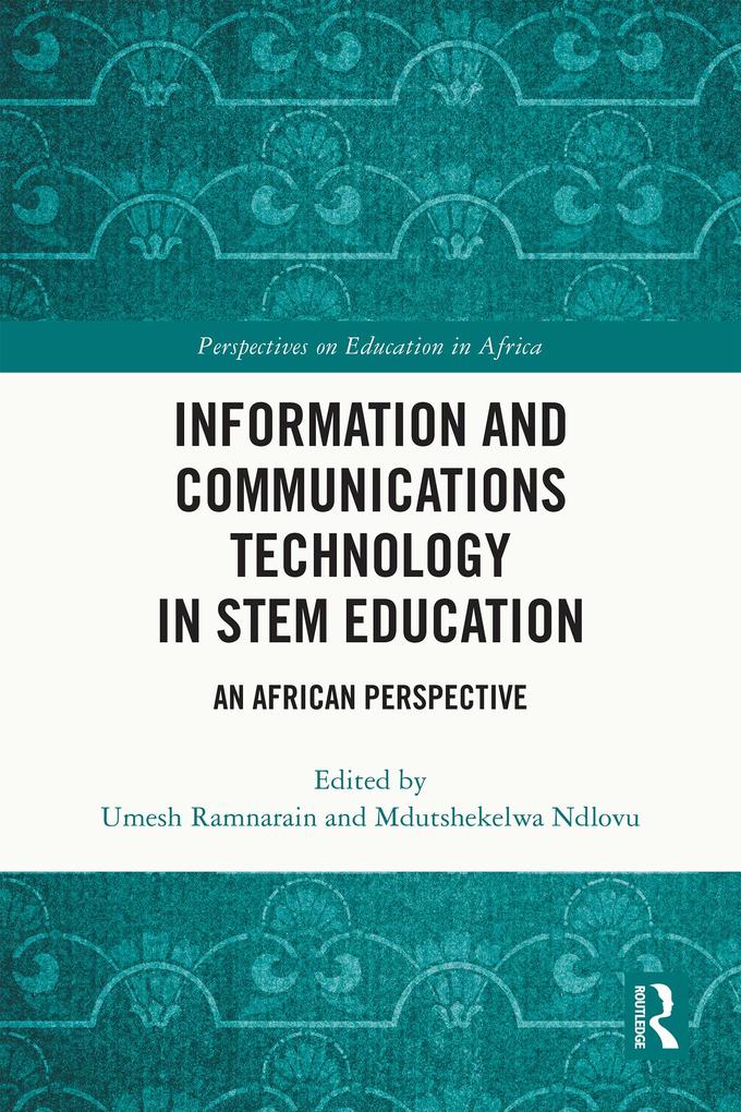 Information and Communications Technology in STEM Education