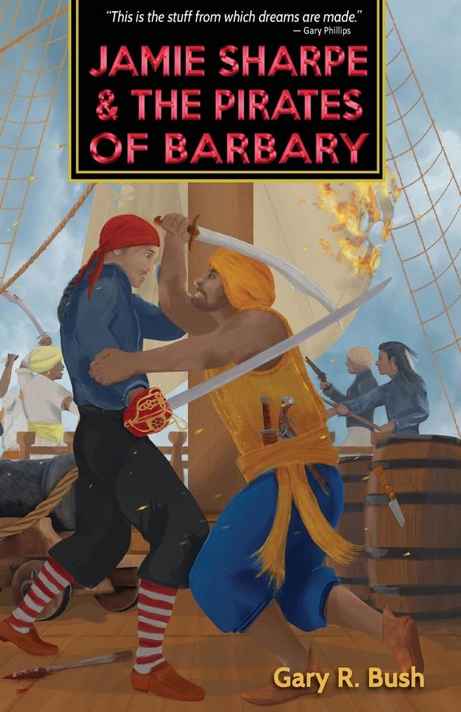 Jamie Sharpe and the Pirates of Barbary