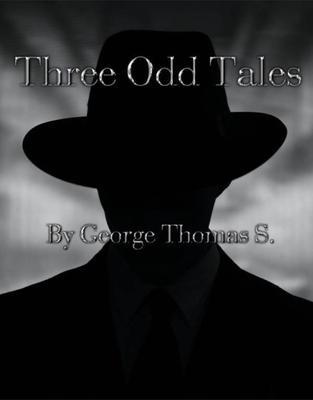Three Odd Tales