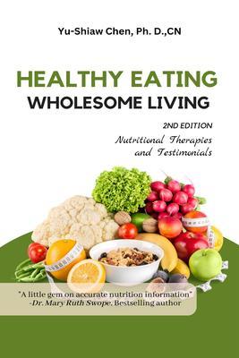 Healthy Eating Wholesome Living