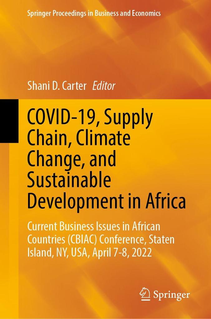 COVID-19 Supply Chain Climate Change and Sustainable Development in Africa