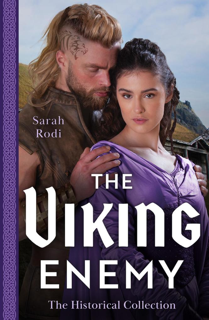 The Historical Collection: The Viking Enemy: The Viking‘s Stolen Princess (Rise of the Ivarssons) / Escaping with Her Saxon Enemy