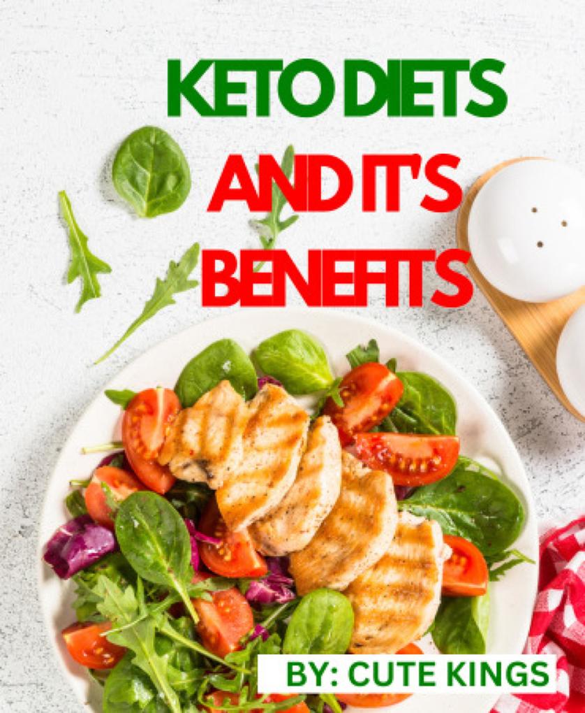 Keto diets and it‘s benefits