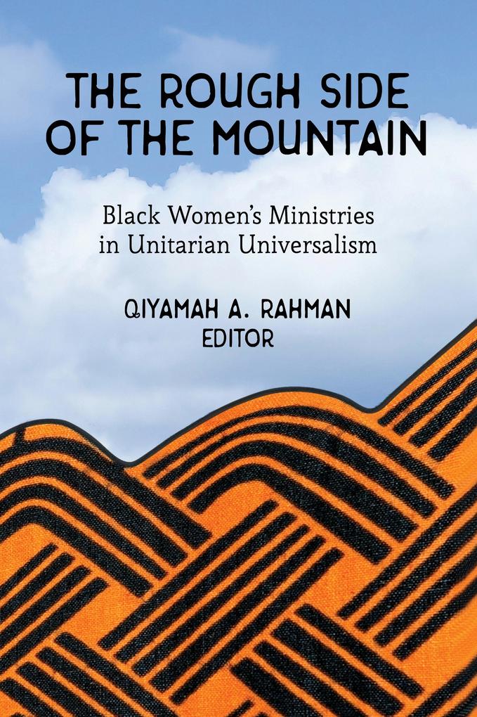 The Rough Side of the Mountain