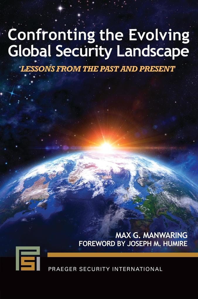 Confronting the Evolving Global Security Landscape