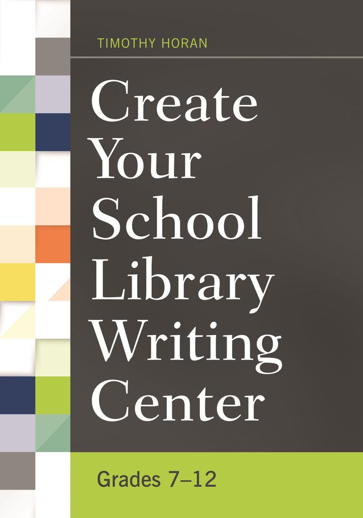 Create Your School Library Writing Center