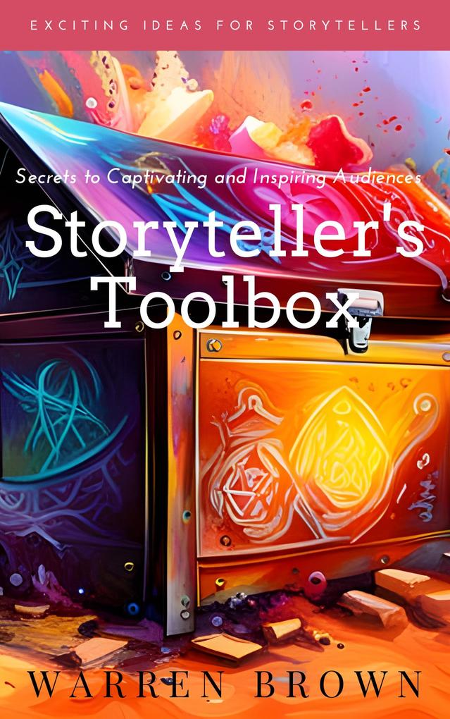 Storyteller‘s Toolbox
