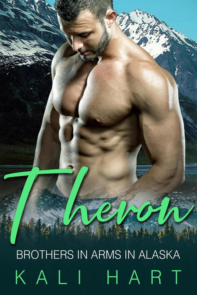 Theron (Brothers in Arms in Alaska #1)