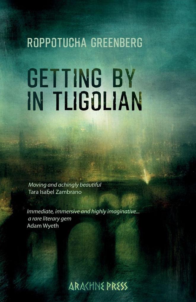 Getting by in Tligolian