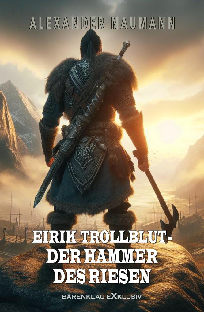 Eirik Trollblut - Der Hammer des Riesen
