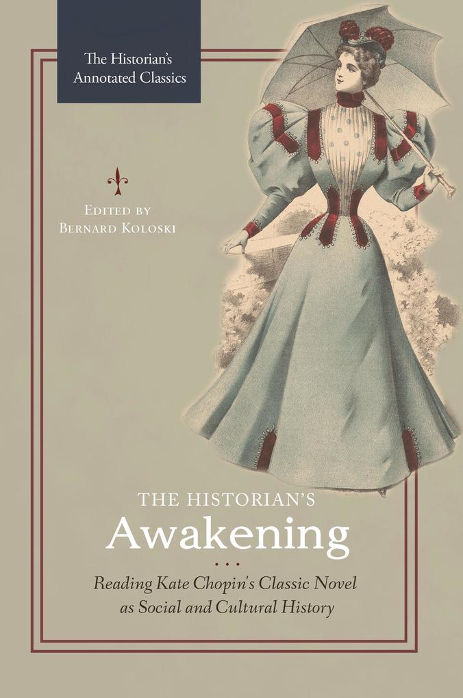 The Historian‘s Awakening