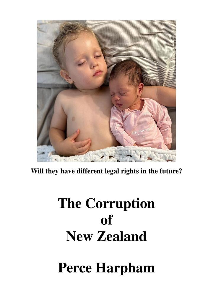 The Corruption of New Zealand.