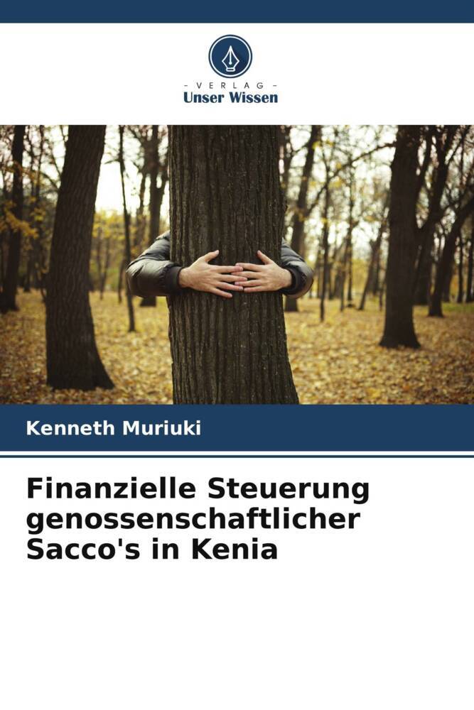 Finanzielle Steuerung genossenschaftlicher Sacco's in Kenia