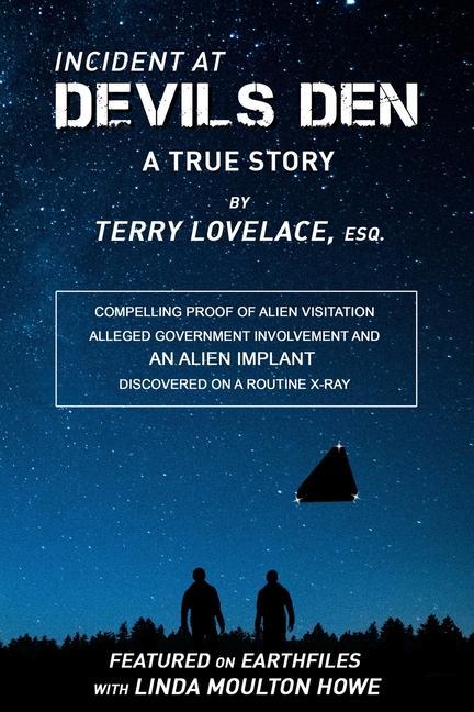 Incident at Devils Den a true story by Terry Lovelace Esq.