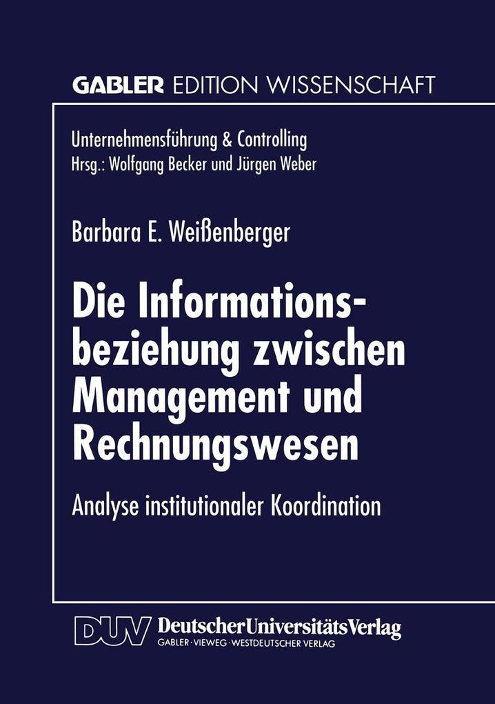 Die Informationsbeziehung zwischen Management und Rechnungswesen