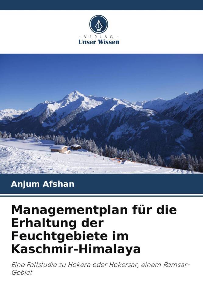 Managementplan für die Erhaltung der Feuchtgebiete im Kaschmir-Himalaya