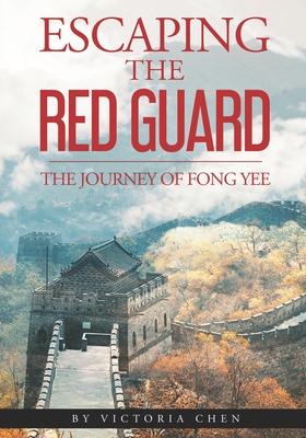 Escaping the Red Guard: The Journey of Fong Yee