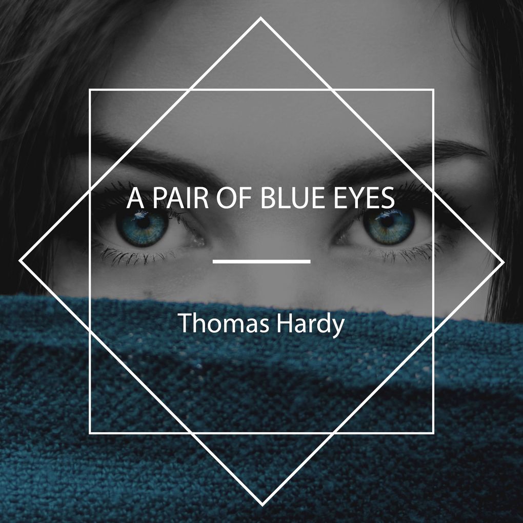 A Pair of Blue Eyes