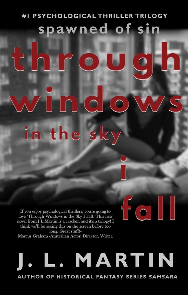 Through Windows In The Sky I Fall (Spawned of Sin)