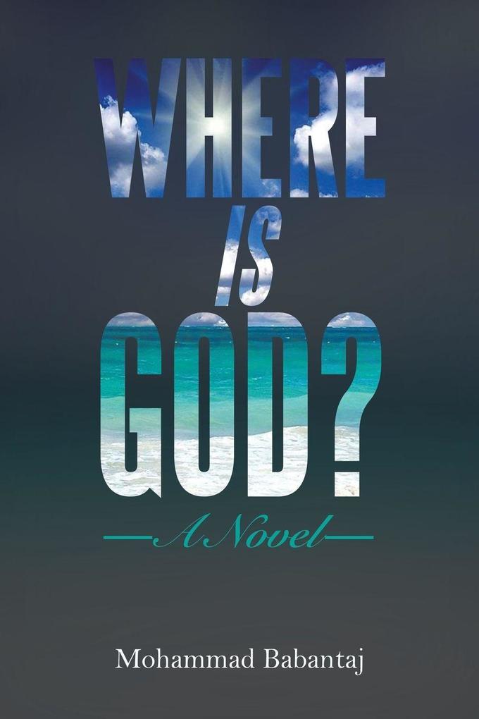 WHERE IS GOD?