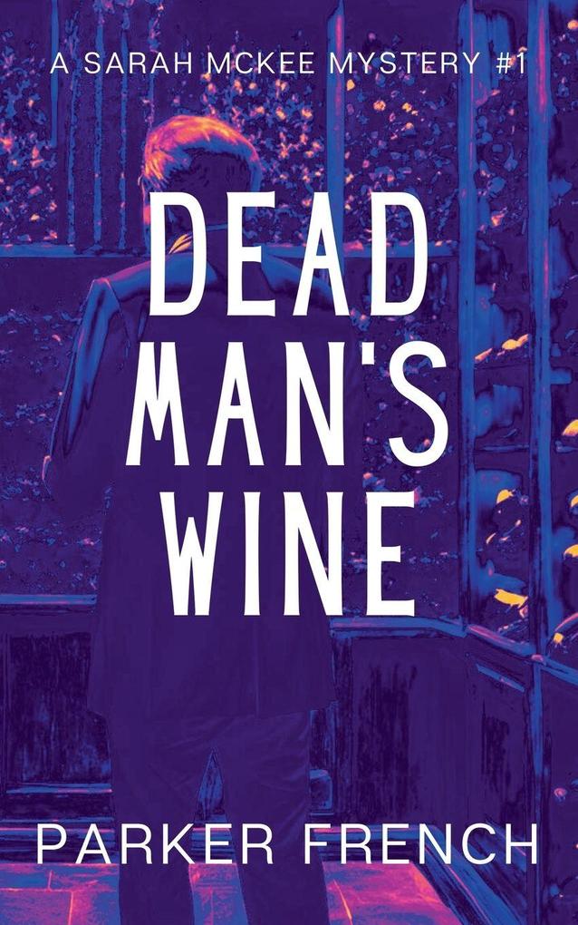 Dead Man's Wine