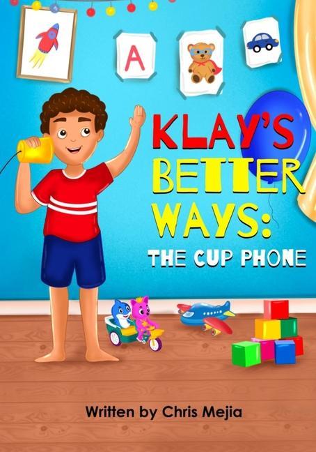 Klay‘s Better Ways: The Cup Phone