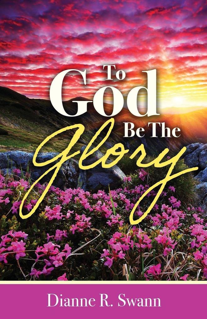 To God Be the Glory