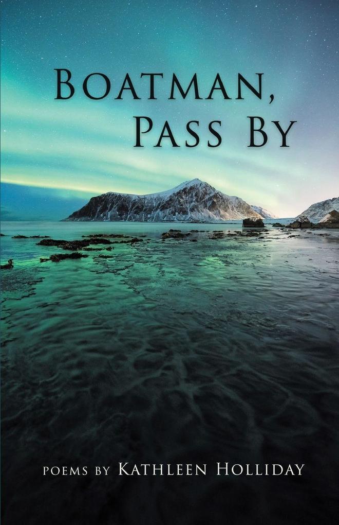 Boatman Pass By