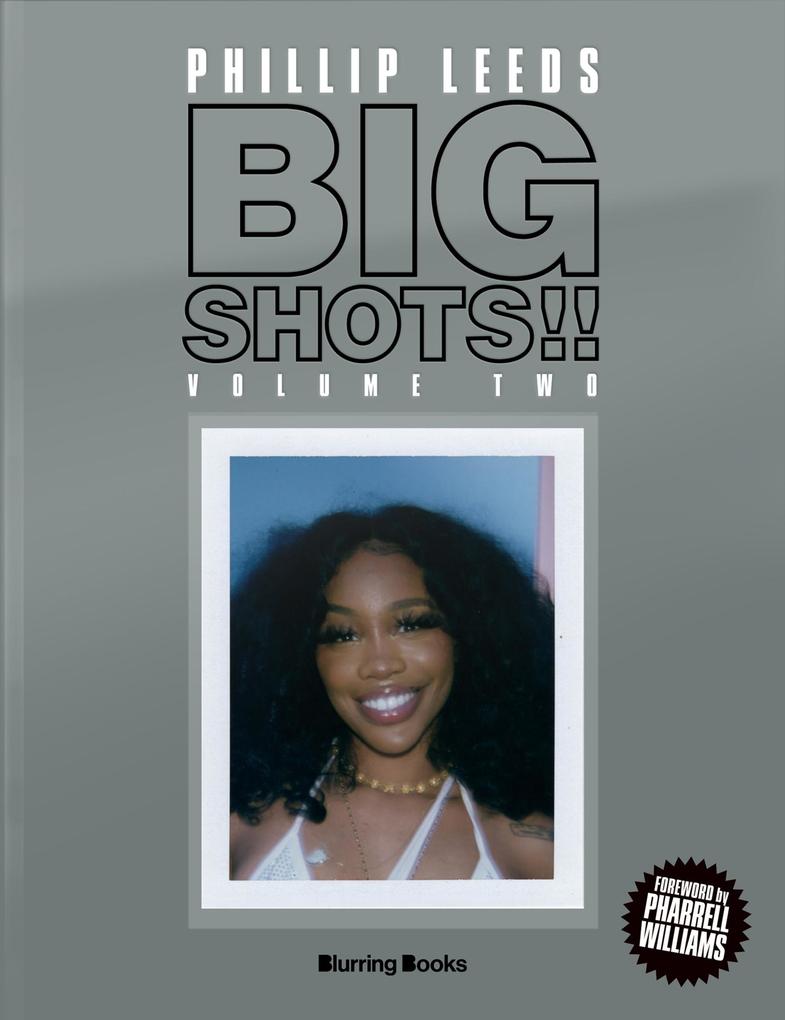 Big Shots! Vol. 2: More Shots from the World of Music Fashion and Beyond