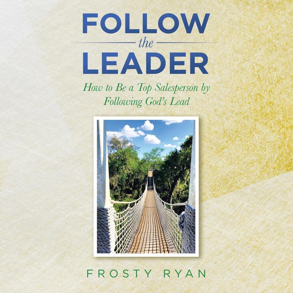 Follow the Leader