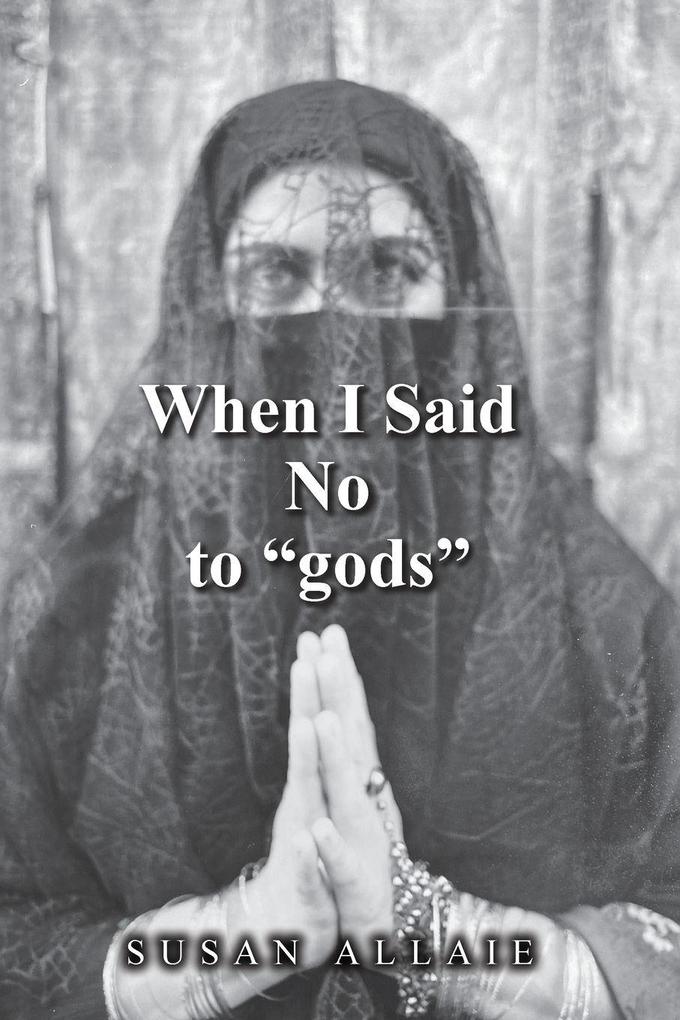 When I Said No to 'gods'