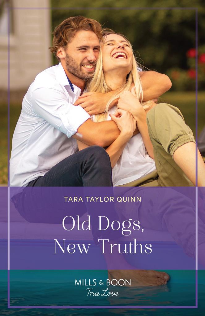 Old Dogs New Truths (Sierra‘s Web Book 9) (Mills & Boon True Love)