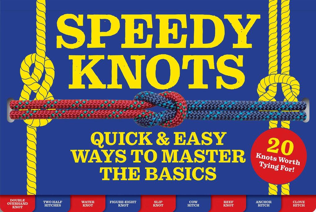 Speedy Knots