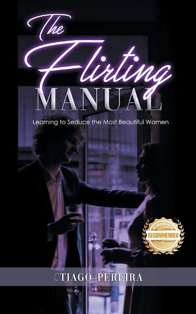 The Flirting Manual