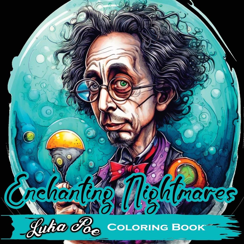 Enchanting Nightmares
