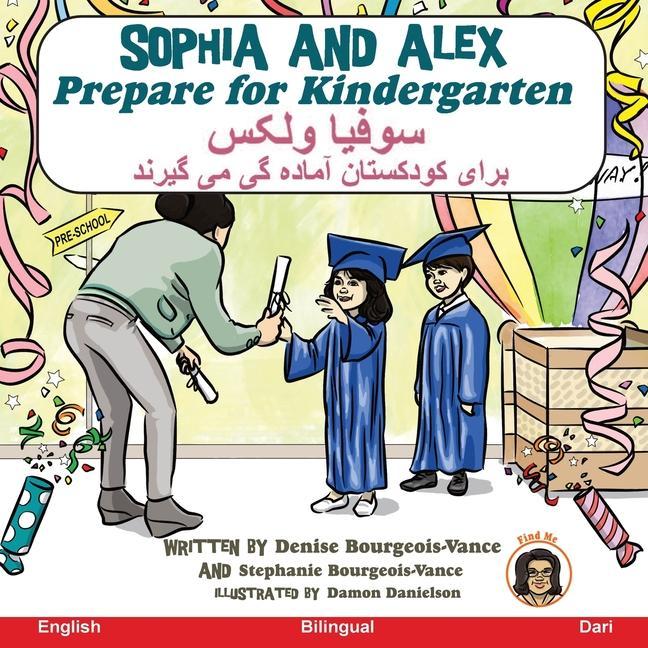Sophia and Alex Prepare for Kindergarten: سوفیا و الکس آماده