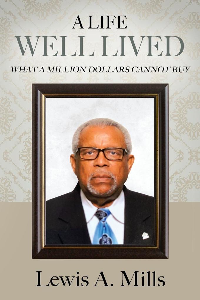 A Life Well Lived
