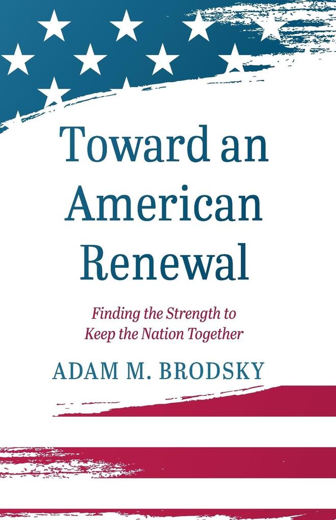 Toward an American Renewal