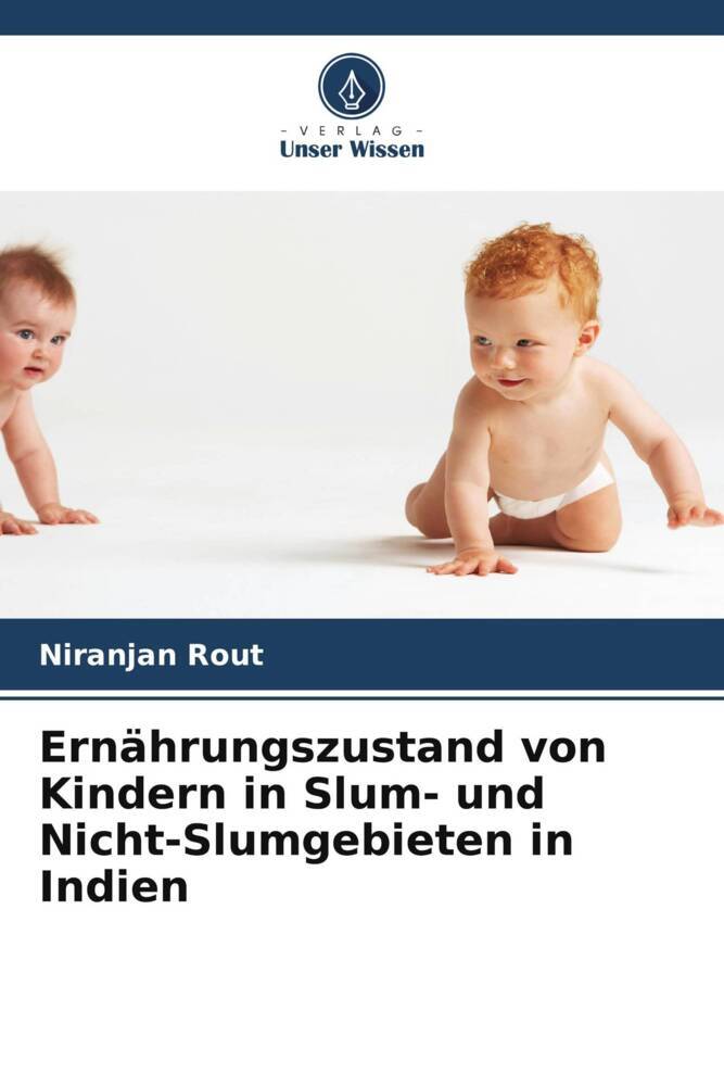 Ernährungszustand von Kindern in Slum- und Nicht-Slumgebieten in Indien