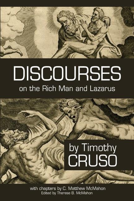 Discourses on the Rich Man and Lazarus