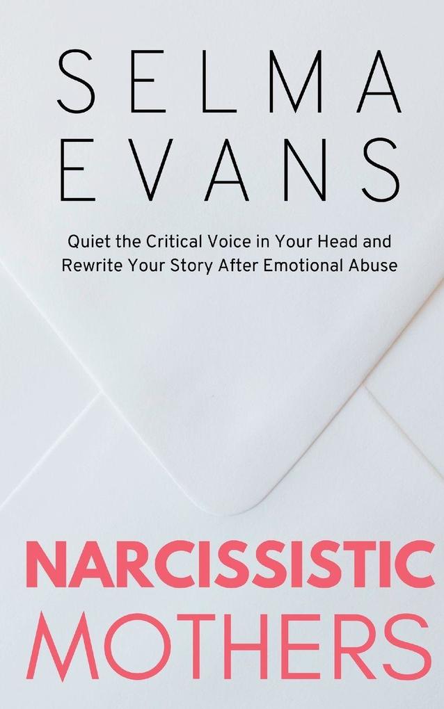 Narcissistic Mothers