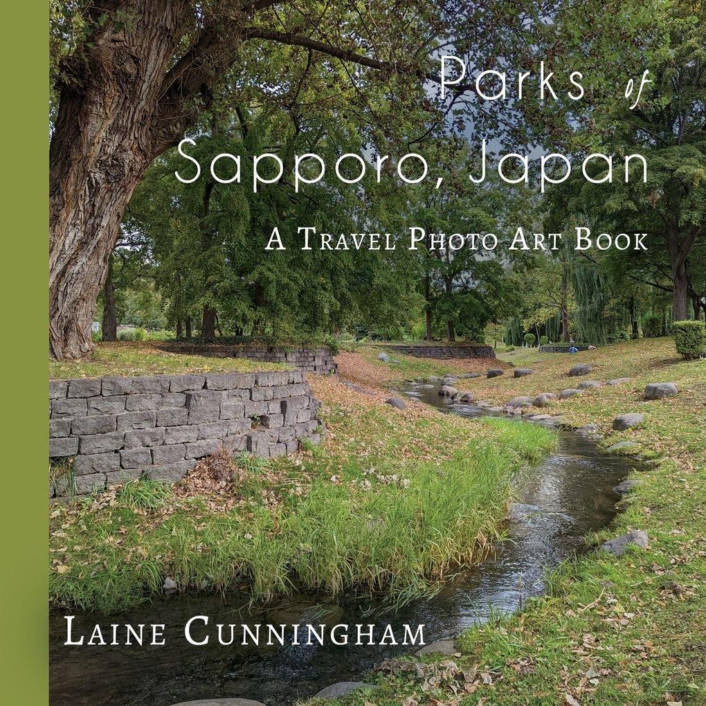 Parks of Sapporo Japan