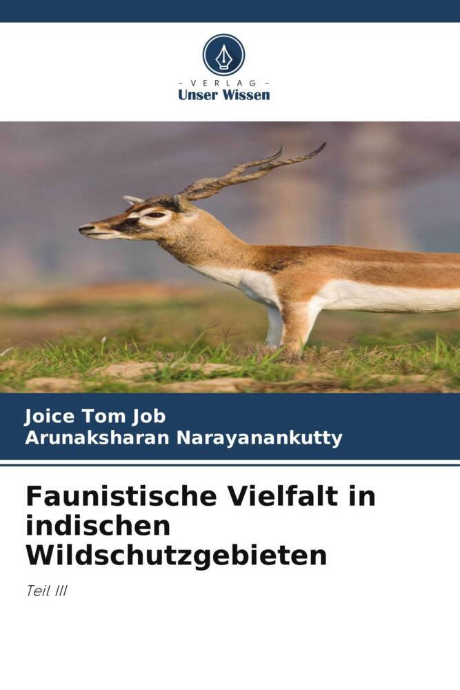 Faunistische Vielfalt in indischen Wildschutzgebieten