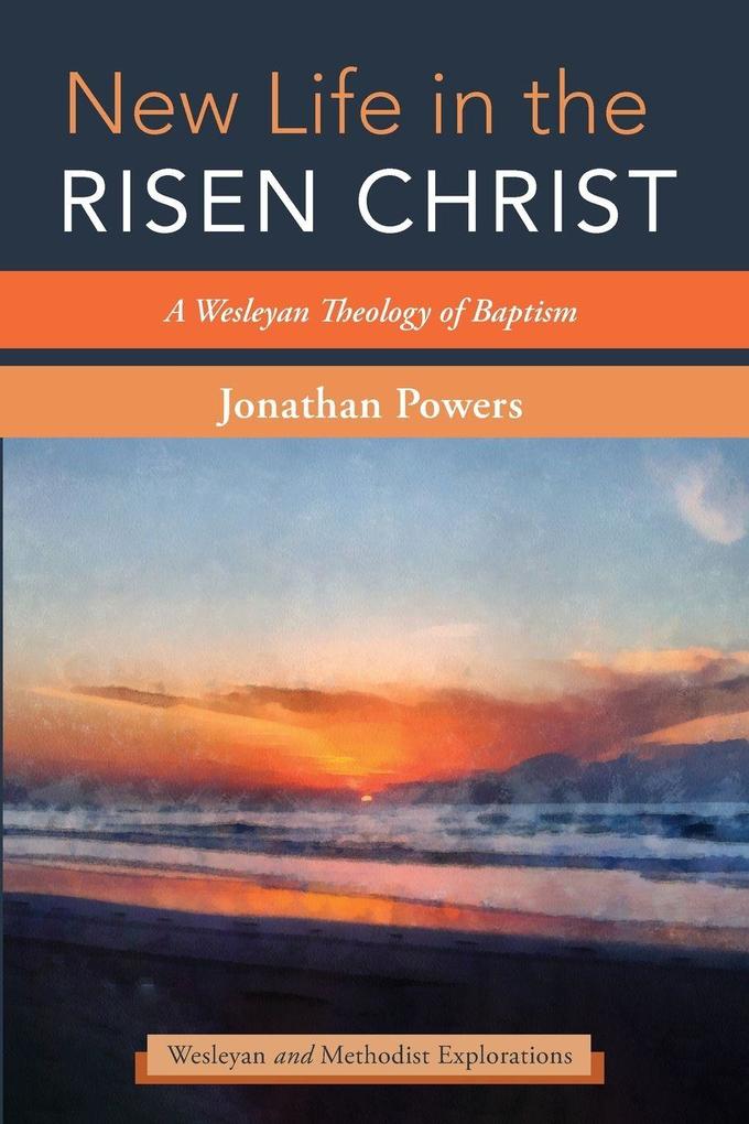 New Life in the Risen Christ