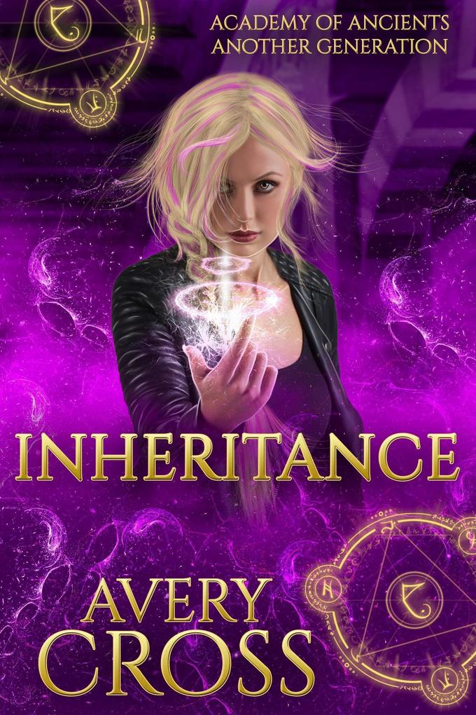 Inheritance (Academy of Ancients #10)