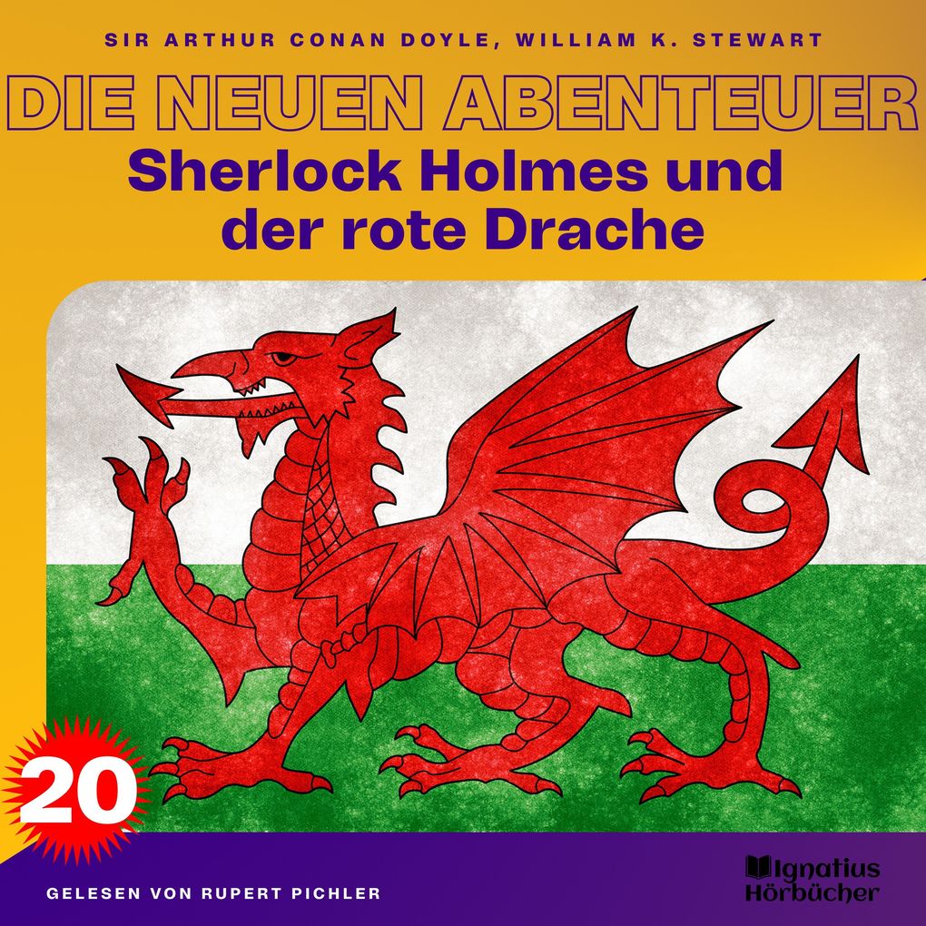 Sherlock Holmes und der rote Drache (Die neuen Abenteuer Folge 20)