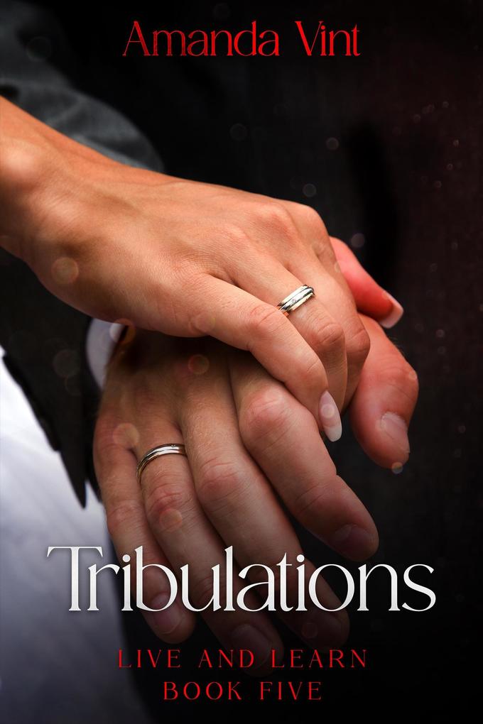 Tribulations - Live and Learn Book Five