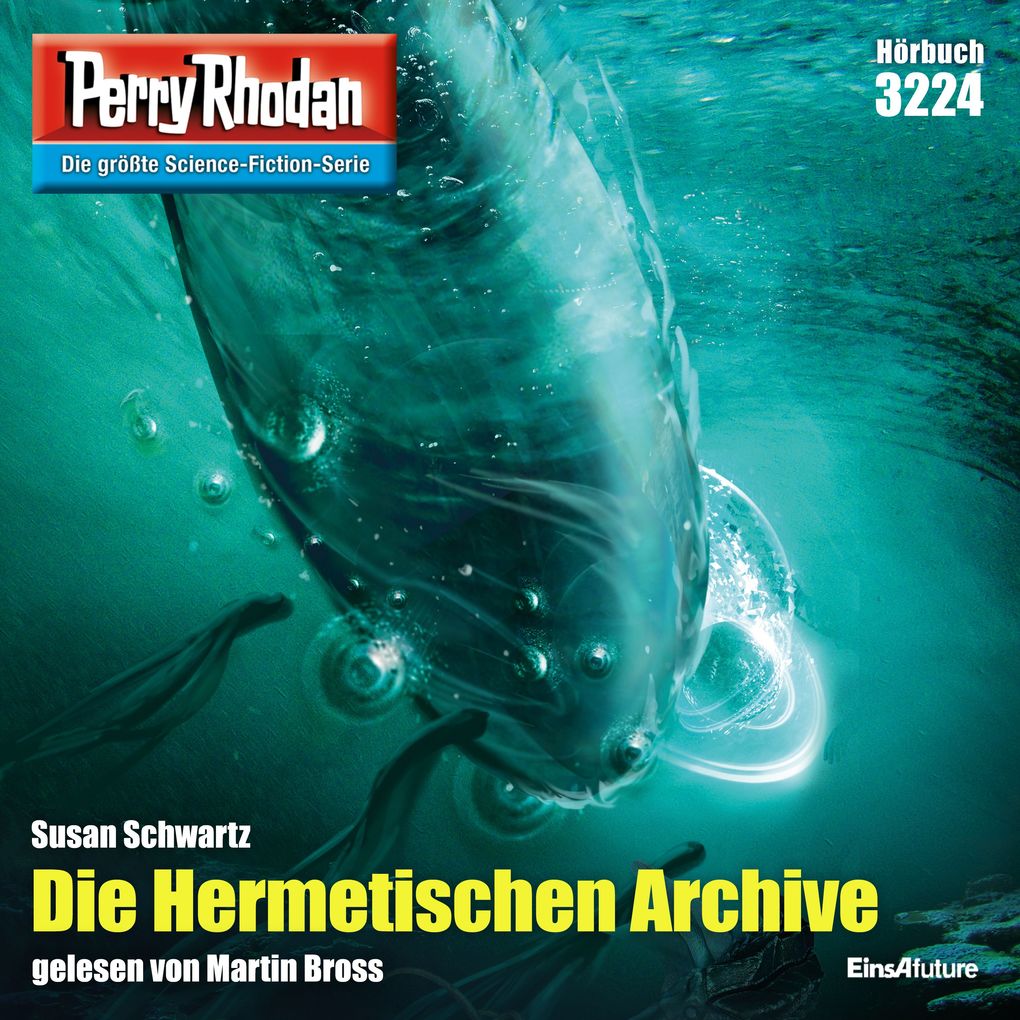Perry Rhodan 3224: Die Hermetischen Archive